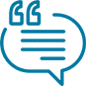 Blue speech bubble icon with quotation marks and horizontal lines representing testimonial or review feedback.